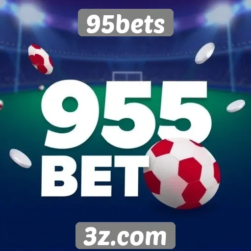 Plataforma 95bets oferece promoções atraentes